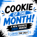 🍪 Cookie of the Month