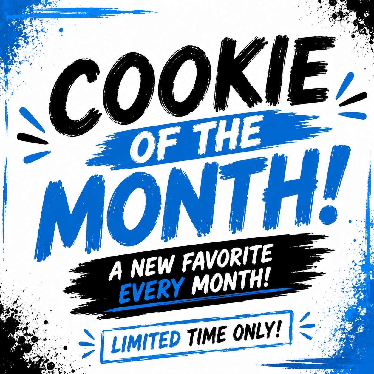 🍪 Cookie of the Month